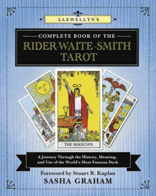 Lewellyn&amp;#039;s Complete Book of the Rider-Waite-Smith Tarot: A Journey Through the History, Meaning, and Use of the World&amp;#039;s Most Famous Deck foto