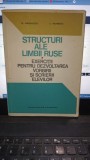 Structuri ale limbii ruse , exercitii pentru dezvoltarea vorbirii si scrierii elevilor - M.Marinescu , S.Vaimberg
