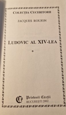 Ludovic al 14 lea 2 volume Jacques Roujon foto