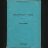 ZILELE ACADEMICE TIMIȘORENE - EDIȚIA A III-A - PROGRAM 20-22 MAI 1993, TIMIȘOARA