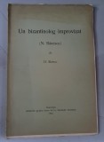 D. Russo - Un bizantinolog improvizat N. Banescu , Bucuresti , 1916