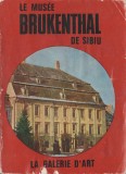 Le musee Brukenthal de Sibiu. La Galerie d&#039;Art