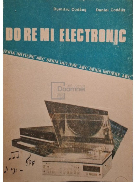 Dumitru Codaus - Do re mi electronic (Editia: 1986)