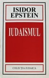 Iudaismul Origini si Istorie Isidor Epstein Editura Hasefer 2003 Brosata 420 Pagini Romana