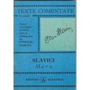 Ioan Slavici - Mara (Texte comentate) foto