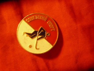 Insigna URSS - Sportul Sovietic - Hokey pe Gheata foto