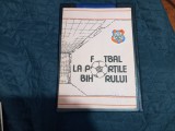 Revista Fotbal la portile Bihorului