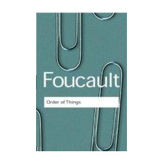 The Order Of Things | Michel Foucault