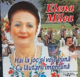 CD Elena Milea Hai la joc si voie buna Cu lautarii impreuna populara