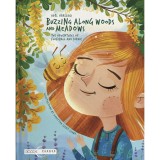 Buzzing along woods and meadows - The adventures of Fluffball and Sophie - V&aacute;rszegi Ad&eacute;l