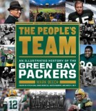 The People&#039;s Team: An Illustrated History of the Green Bay Packers