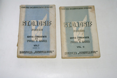 St. O. Iosif - Poezii - Vol. I - Ed. II a - 1943 si Vol. II - 1944 - Universul foto