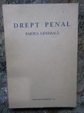 Drept penal. Partea generala