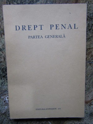 Drept penal. Partea generala foto