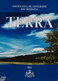 Cumpara ieftin Societatea de geografie din Romania Terra, anul XXXI - 2002 (AP202)