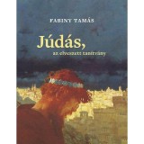 J&uacute;d&aacute;s, az elveszett tan&iacute;tv&aacute;ny - Fabiny Tam&aacute;s