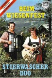 Stierwascher Duo - Beim Wiesenfest, Caseta audio