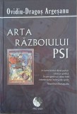 Arta razboiului PSI - Ovidiu - Dragos Argesanu