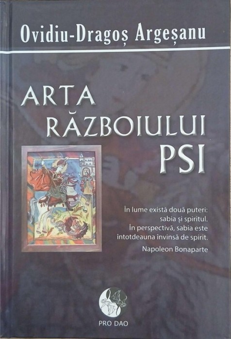 Arta razboiului PSI - Ovidiu - Dragos Argesanu