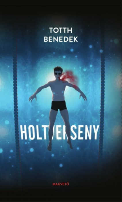 Holtverseny - Totth Benedek