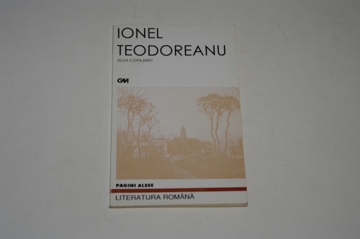 Ulita copilariei - Ionel Teodoreanu