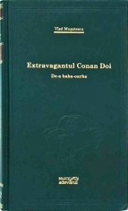 Vlad Musatescu - Extravagantul Conan Doi. De-a baba-oarba
