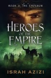 Heroes of the Empire Book 3: The Emperor