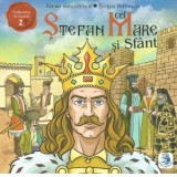 Stefan cel Mare si Sfant - Stefan Petrescu, Elena Iorgulescu