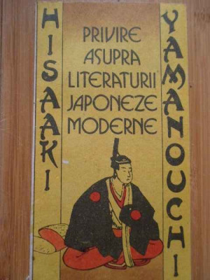 Privire Asupra Literaturii Japoneze Moderne - Hisaki Yamanouchi ,285088 foto