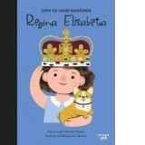 Regina Elisabeta. Volumul 15. Copii cu visuri indraznete - Maria Isabel Sanchez Vegara