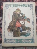 ✅ 📚 AT THE PIKE'S COMMAND * BASM POPULAR RUSESC REPOVESTIT DE A. N. TOLSTOI * ILUSTRAȚII REALIZATE DE P. G. PONOMARENKO * EDITURA KRASNODAR 1990 *