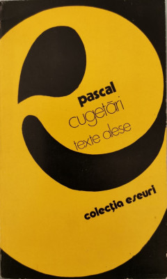 Cugetari (texte alese) - Blaise Pascal foto