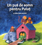 Un pui de somn pentru Puiut si alte sase povesti PlayLearn Toys, Girasol