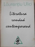 LITERATURA ROMANA CONTEMPORANA-LAURENTIU ULICI-271915