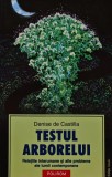 Cumpara ieftin Testul arborelui - 2004 - Denise De Castilla (@I80)