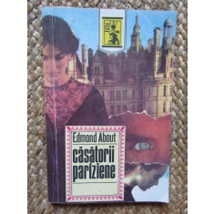 EDMOND ABOUT - CASATORII PARIZIENE, 1991