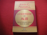 John C. Maxwell - Leadership de aur