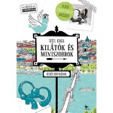 Kil&aacute;t&oacute;k &eacute;s miniszobrok - Kecsk&eacute;s Judit rajzaival - Tittel Kinga