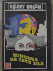 MINUNEA DE ZECE ZILE-ELLERY QUEEN-93334 foto