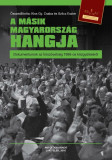 A m&aacute;sik Magyarorsz&aacute;g hangja - Dokumentumok az &Iacute;r&oacute;sz&ouml;vets&eacute;g 1986-os k&ouml;zgyűl&eacute;s&eacute;ről -&Uuml;KH 2016 - Kiss Gy. Csaba