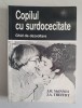 COPILUL CU SURDOCECITATE - GHID DE DEZVOLTARE - J.M. McINNES , J.A. TREFFRY