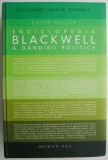 Enciclopedia Blackwell a gandirii politice &ndash; David Miller