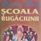 Scoala rugaciunii - Antonie de Suroj