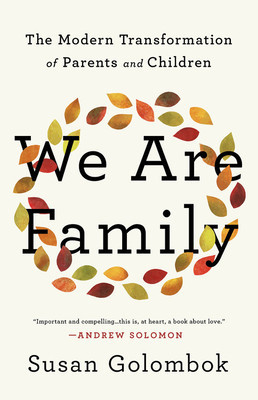 We Are Family: The Modern Transformation of Parents and Children foto