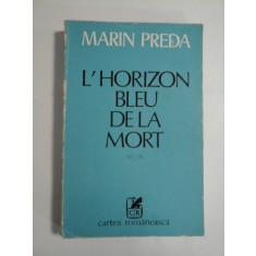 L&#039;HORIZON BLEU DE LA MORT - MARIN PREDA