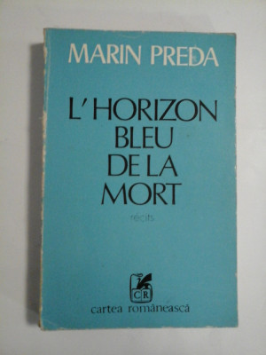 L&amp;#039;HORIZON BLEU DE LA MORT - MARIN PREDA foto