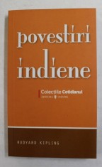 POVESTIRI INDIENE de RUDYARD KIPLING , 2008 foto