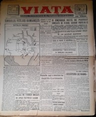 Viata, ziarul de dimineata al tuturor cetatenilor nr.899/1943, an III foto