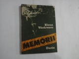 MEMORII - Elena VACARESCU