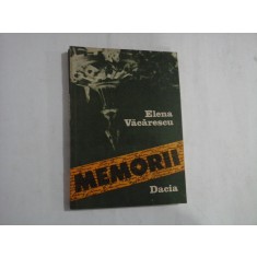 MEMORII - Elena VACARESCU